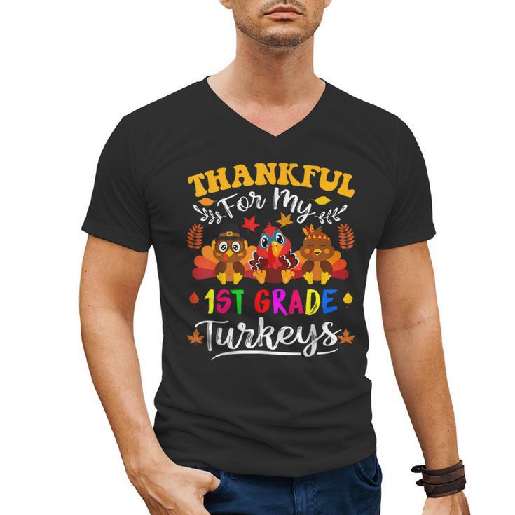 Thankful For My 1st Grade Turkeys Thanksgiving Teacher Fall Men's V-Neck T-Shirt