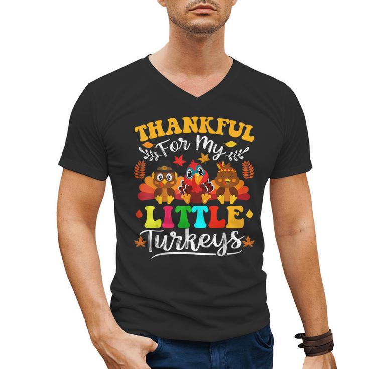 Thankful For My Little Turkeys Teacher Thanksgiving Teachers Men's V-Neck T-Shirt