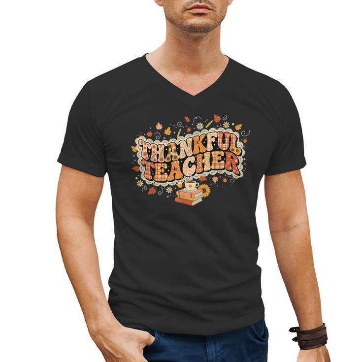 Thankful Teacher Shirts For Women Teach Thanksgiving Teacher Men's V-Neck T-Shirt