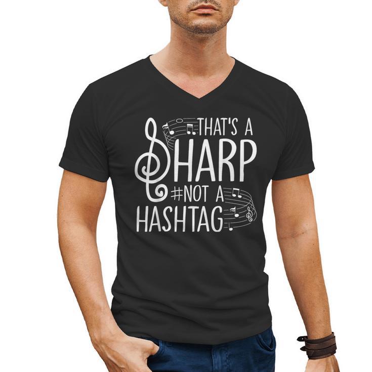 That's a Sharp Not a Hashtag Music Teacher Musicians Men's V-Neck T-Shirt