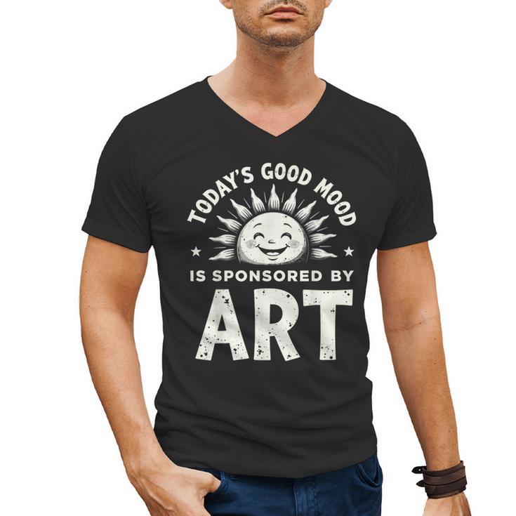 Today’s Good Mood Is Sponsored By Art Teacher Sun Tee Men's V-Neck T-Shirt