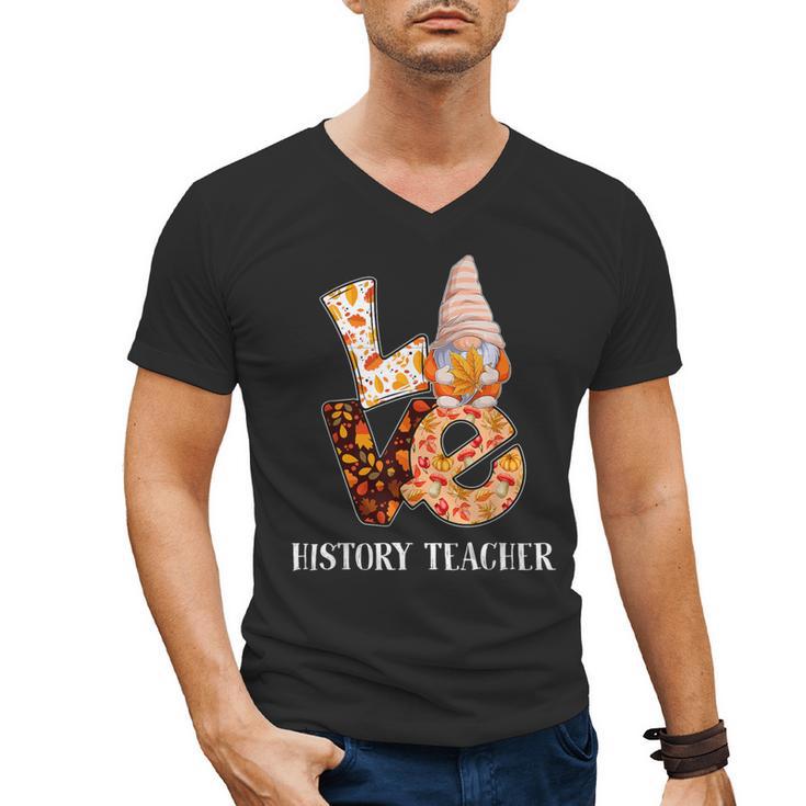 History Teacher Love Autumn Fall Gnome For Teachers For Men Women Men's V-Neck T-Shirt