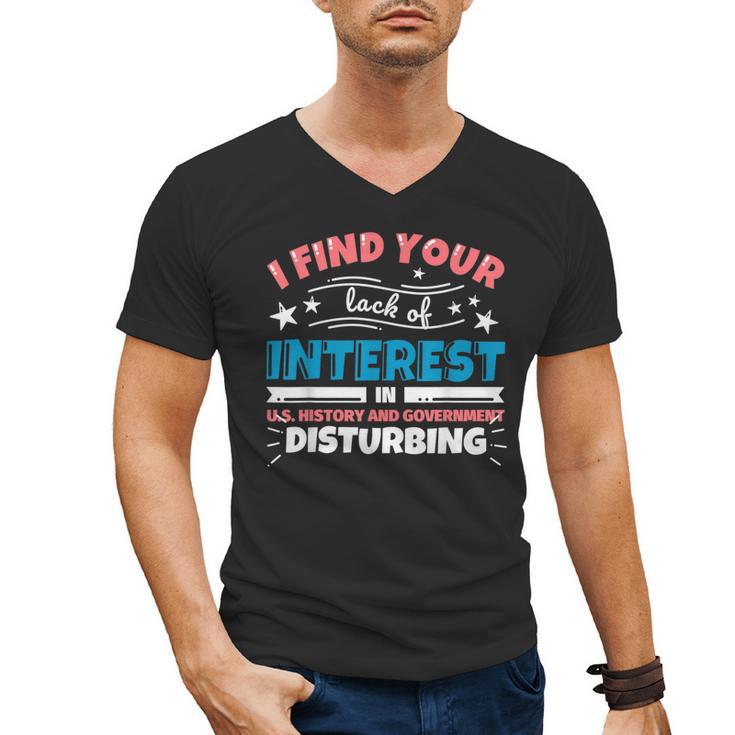 US History And Government Teacher Gifts Funny I Find You Men's V-Neck T-Shirt