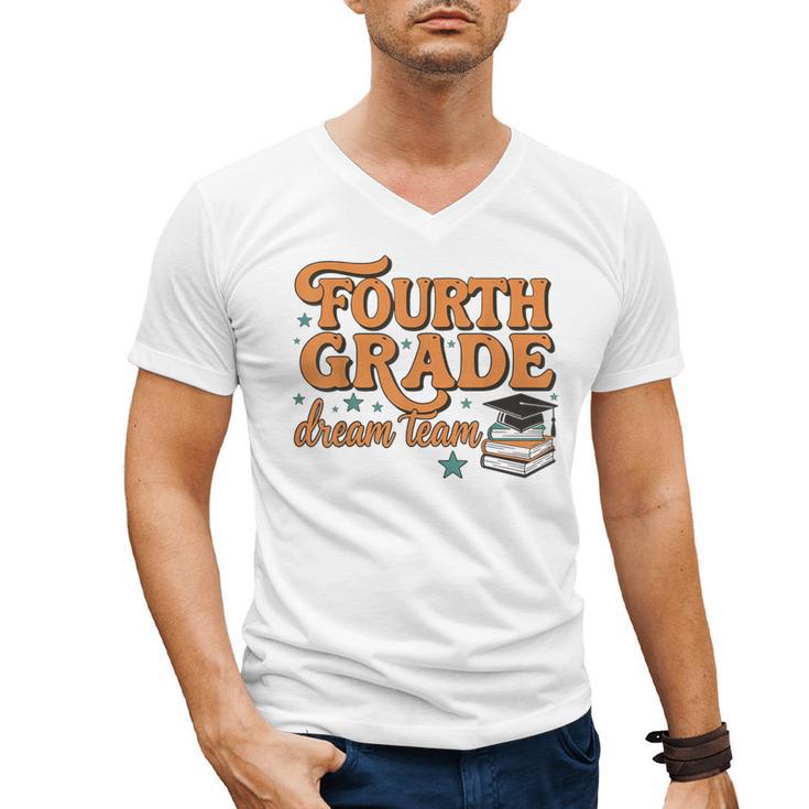 4th Grade Back To School Fourth Grade Dream Team Teacher Men's V-Neck T-Shirt