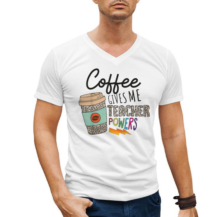 Coffee Gives Me Teacher Power Teacher Elementary Women Men's V-Neck T-Shirt