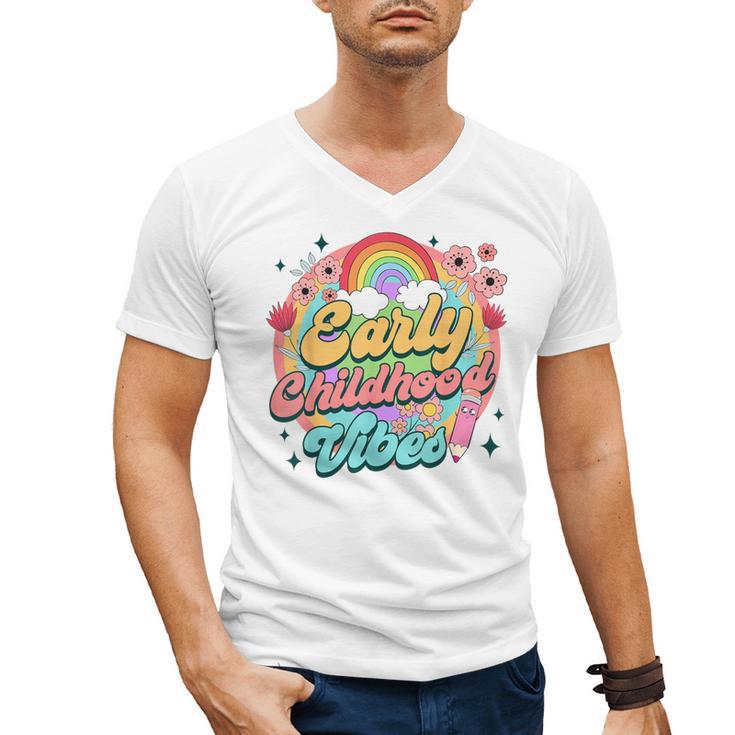 Daycare Teacher Daycare Provider Early Childhood Vibes Men's V-Neck T-Shirt