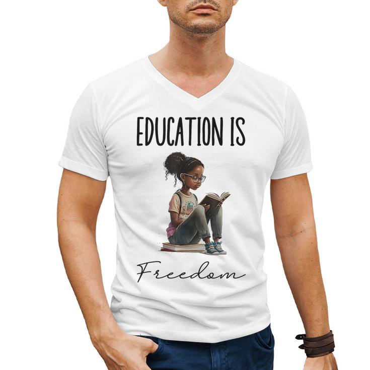 Education Is Freedom Teacher Books Black History Month Men's V-Neck T-Shirt