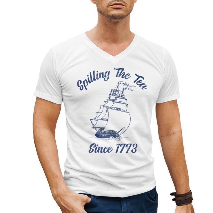 Fun 4th Of July Spilling The Tea Since 1773 History Teacher Men's V-Neck T-Shirt