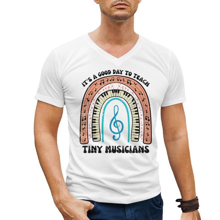Good Day To Teach Tiny Musicians Piano Music Teacher Women Men's V-Neck T-Shirt