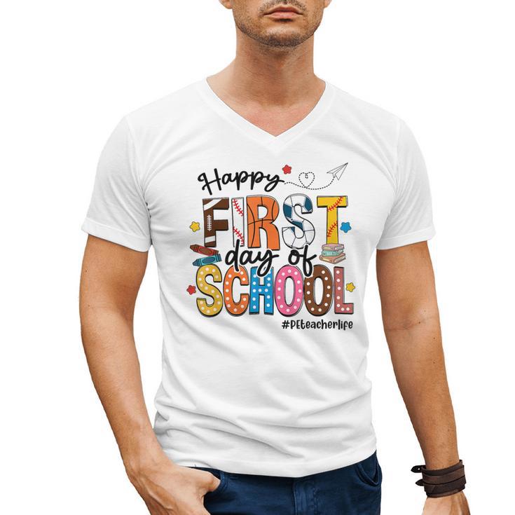 Happy First Day Of School PE Teacher Life Back To School Men's V-Neck T-Shirt, Pe Teacher Gifts, trending gift Happy First Day Of School PE Teacher Life Back To School Men's V-Neck T-Shirt, Pe Teacher Gifts, trending gift
