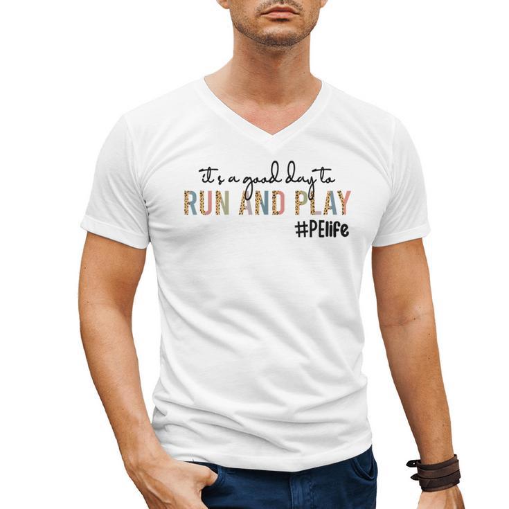 It's a Good Day To Run And Play Leopard PE Teacher Life Men's V-Neck T-Shirt