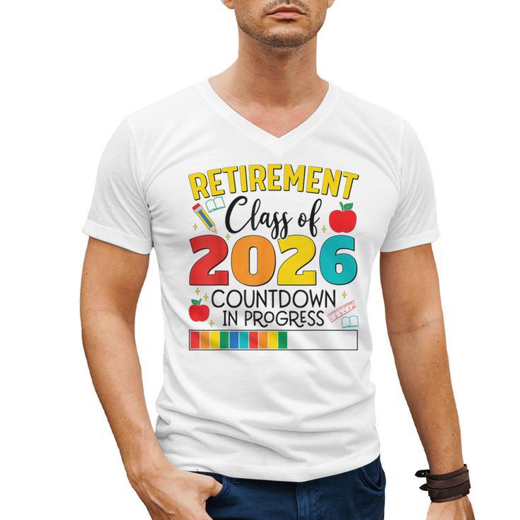 Retirement Class Of 2026 Countdown In Progress Teacher Men's V-Neck T-Shirt