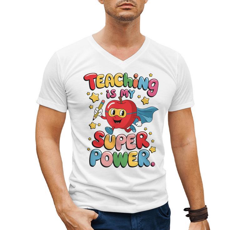 Retro Teaching Is My Superpower Apple Teacher Appreciation Men's V-Neck T-Shirt