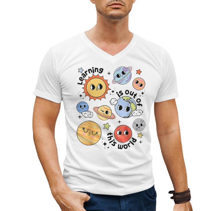 Teacher Space Science Learning Is Out Of World Solar System Men's V-Neck T-Shirt