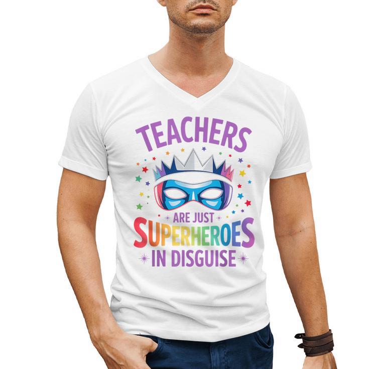 Teachers Are Just Superheroes In Disguise Back To School Men's V-Neck T-Shirt