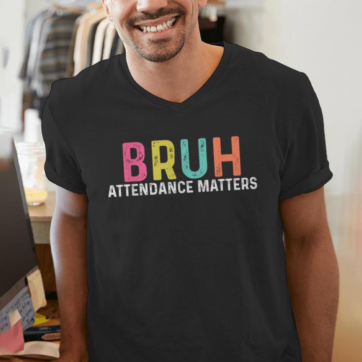 Attendance Matters Bruh Teacher School Attendance Clerk Men's V-Neck T-Shirt, funny gift Attendance Matters Bruh Teacher School Attendance Clerk Men's V-Neck T-Shirt, funny gift