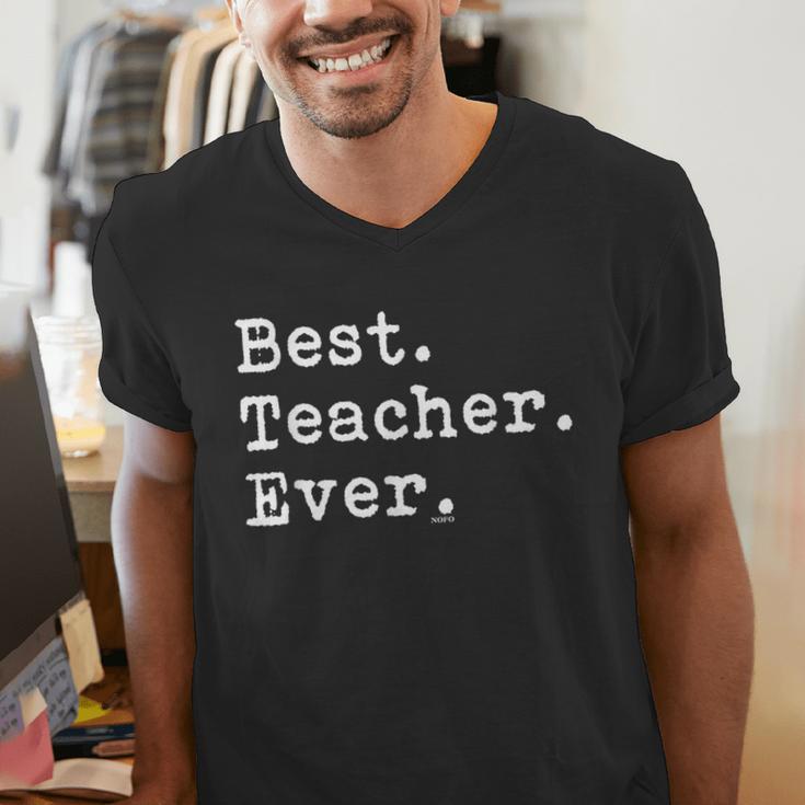 Best Teacher Ever Best Teacher Ever T-Shirt For Men Women Men's V-Neck T-Shirt, funny gift Best Teacher Ever Best Teacher Ever T-Shirt For Men Women Men's V-Neck T-Shirt, funny gift