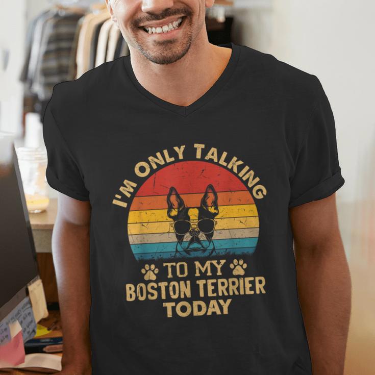 Boston Terrier Lover I'm Only Talking To My Dog Today Men's V-Neck T-Shirt, funny gift