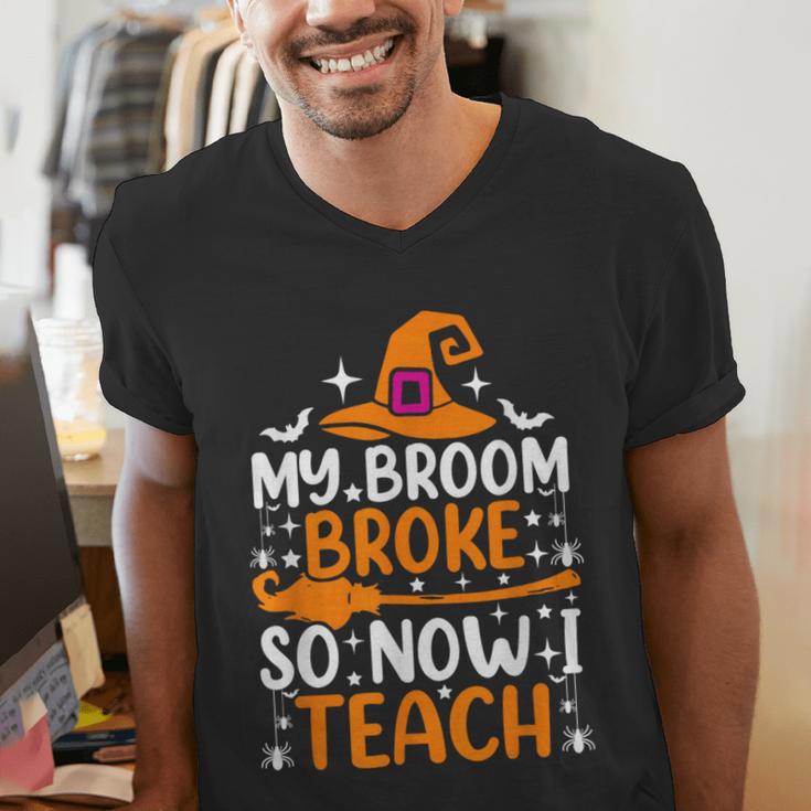 My Broom Broke So Now I Teach Halloween Teacher Men's V-Neck T-Shirt, funny gift My Broom Broke So Now I Teach Halloween Teacher Men's V-Neck T-Shirt, funny gift