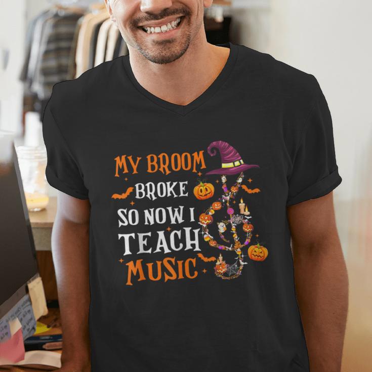 My Broom Broke So Now I Teach Music Teacher Halloween Men's V-Neck T-Shirt, funny gift My Broom Broke So Now I Teach Music Teacher Halloween Men's V-Neck T-Shirt, funny gift