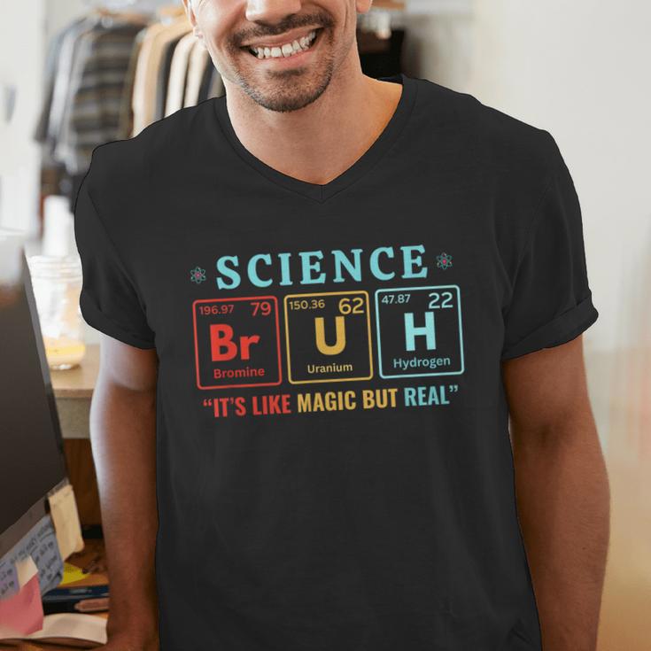 Bruh Science Like Magic But Real Teachers Students Scientist Men's V-Neck T-Shirt, Science Teacher Shirts, funny gift Bruh Science Like Magic But Real Teachers Students Scientist Men's V-Neck T-Shirt, Science Teacher Shirts, funny gift