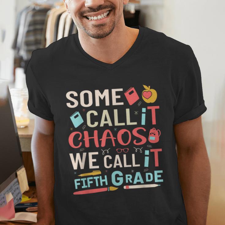 Some Call It Chaos We Call It Fifth Grade 5th Grade Teacher Men's V-Neck T-Shirt, funny gift
