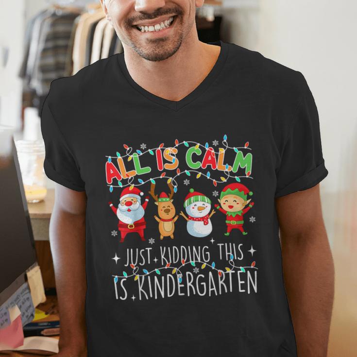 All Is Calm Xmas Kindergarten Christmas Season Teacher Men's V-Neck T-Shirt, funny gift