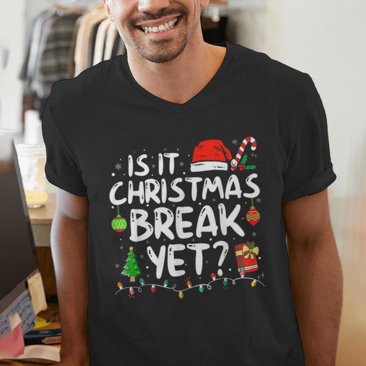Is It Christmas Break Yet Xmas Holiday Teacher Women Men's V-Neck T-Shirt, funny gift