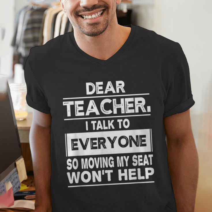 Dear Teacher i Talk To Everyone Funny Back To School Men's V-Neck T-Shirt, funny gift