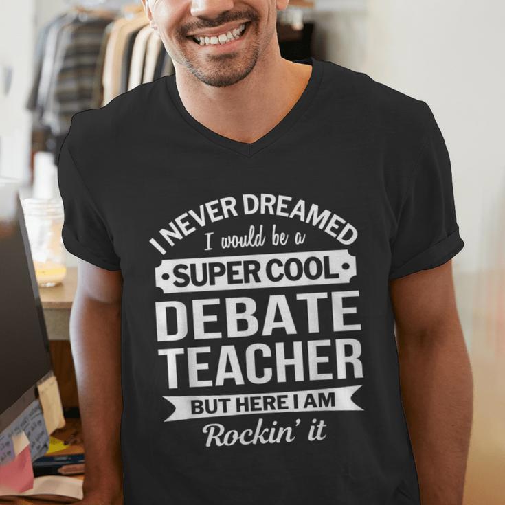 Debate Teacher Tshirt For Men Women Men's V-Neck T-Shirt, funny gift Debate Teacher Tshirt For Men Women Men's V-Neck T-Shirt, funny gift