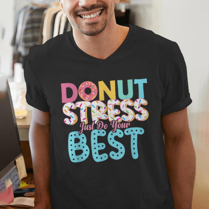 Donut Stress Just Do Your Best Teachers Testing Day For Men Women Girls Kids Men's V-Neck T-Shirt, funny gift Donut Stress Just Do Your Best Teachers Testing Day For Men Women Girls Kids Men's V-Neck T-Shirt, funny gift