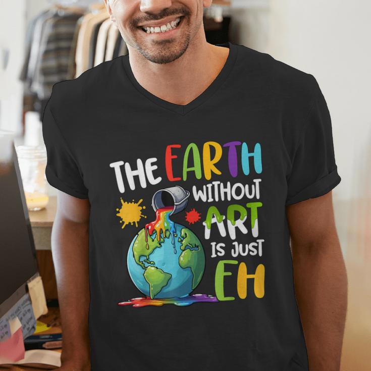 Earth Without Art Is Just Eh Artist Art Teacher Men's V-Neck T-Shirt, funny gift Earth Without Art Is Just Eh Artist Art Teacher Men's V-Neck T-Shirt, funny gift