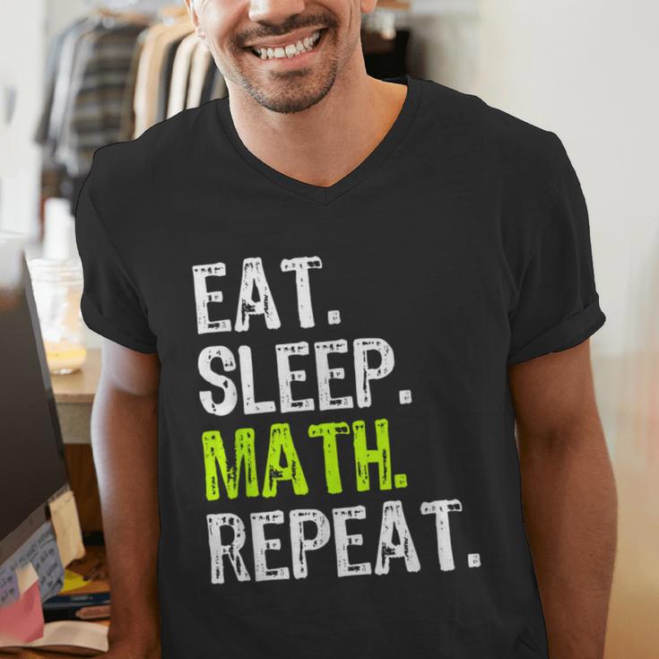 Eat Sleep Math Repeat Teacher Lover Men's V-Neck T-Shirt, funny gift Eat Sleep Math Repeat Teacher Lover Men's V-Neck T-Shirt, funny gift