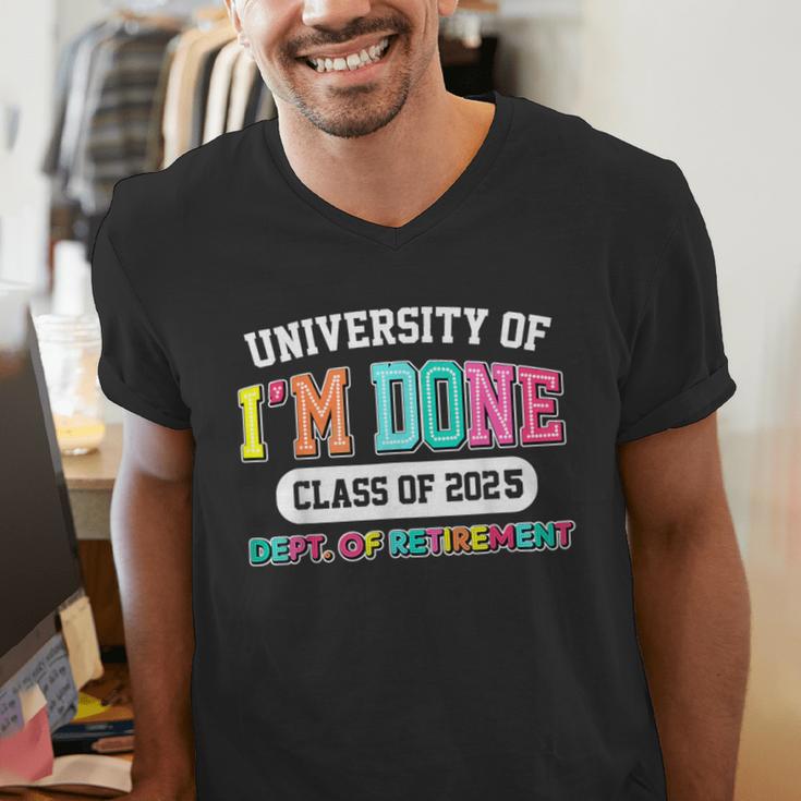 Fun University Of I'm Done Class Of 2025 Teacher Retirement Men's V-Neck T-Shirt, funny gift Fun University Of I'm Done Class Of 2025 Teacher Retirement Men's V-Neck T-Shirt, funny gift