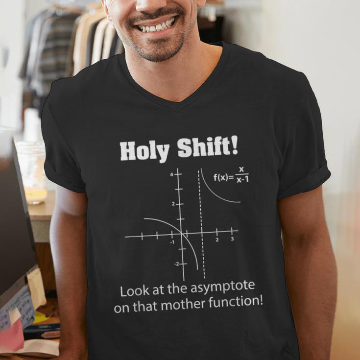 Holy Shift Look At The Asymptote Math Teacher Science Men's V-Neck T-Shirt, Science Teacher Shirts, funny gift