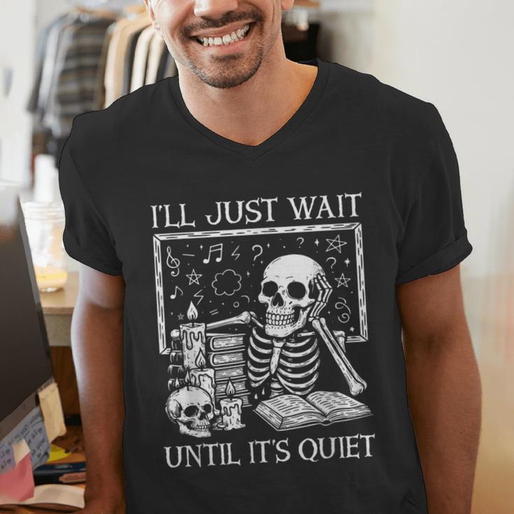 I'Ll Just Wait Until It's Quiet Skeleton Halloween Teacher Men's V-Neck T-Shirt, funny gift I'Ll Just Wait Until It's Quiet Skeleton Halloween Teacher Men's V-Neck T-Shirt, funny gift