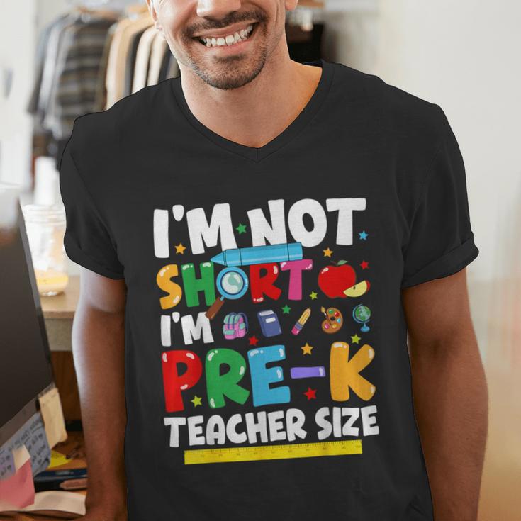 I'm Not Short I'm Pre-K Teacher Size Back To School Teacher Men's V-Neck T-Shirt, funny gift I'm Not Short I'm Pre-K Teacher Size Back To School Teacher Men's V-Neck T-Shirt, funny gift