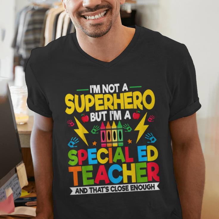 I'm Not a Superhero But I'm a SPED Special Education Teacher Men's V-Neck T-Shirt, funny gift I'm Not a Superhero But I'm a SPED Special Education Teacher Men's V-Neck T-Shirt, funny gift