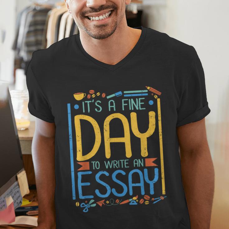 It's A Fine Day To Write An Essay Class English Teacher Men's V-Neck T-Shirt, English Teacher Shirts, funny gift It's A Fine Day To Write An Essay Class English Teacher Men's V-Neck T-Shirt, English Teacher Shirts, funny gift