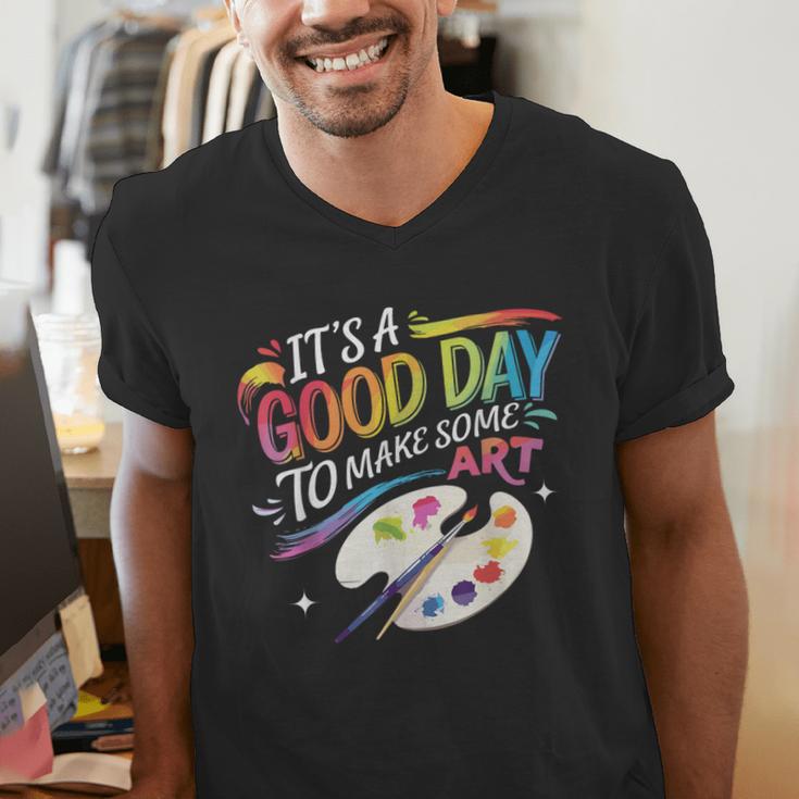 It's A Good Day To Make Some Art Artist Drawing Teacher Men's V-Neck T-Shirt, funny gift It's A Good Day To Make Some Art Artist Drawing Teacher Men's V-Neck T-Shirt, funny gift