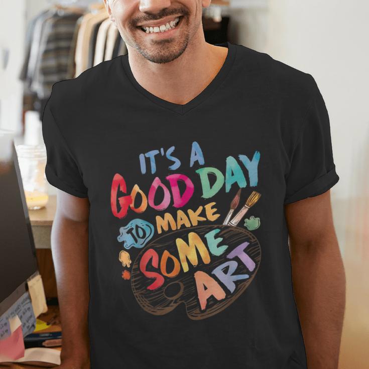 It's A Good Day To Make Some Art Artist Drawing Teacher Tees Men's V-Neck T-Shirt, funny gift It's A Good Day To Make Some Art Artist Drawing Teacher Tees Men's V-Neck T-Shirt, funny gift