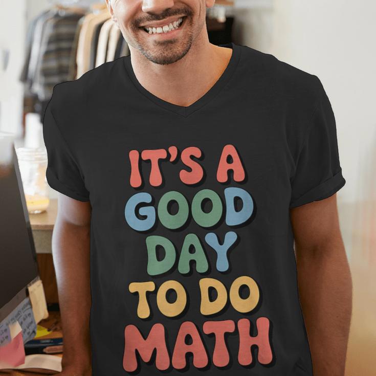 It's A Good Day To Do Math Retro Math Teacher Student Men's V-Neck T-Shirt, funny gift It's A Good Day To Do Math Retro Math Teacher Student Men's V-Neck T-Shirt, funny gift