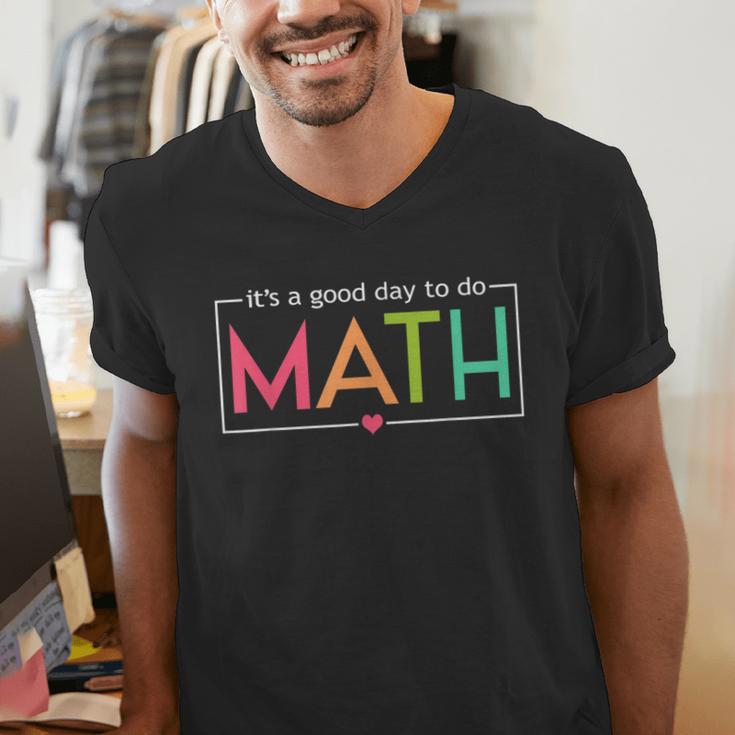 Its A Good Day To Do Math Test Day Testing Math Teachers Kid Men's V-Neck T-Shirt, funny gift Its A Good Day To Do Math Test Day Testing Math Teachers Kid Men's V-Neck T-Shirt, funny gift