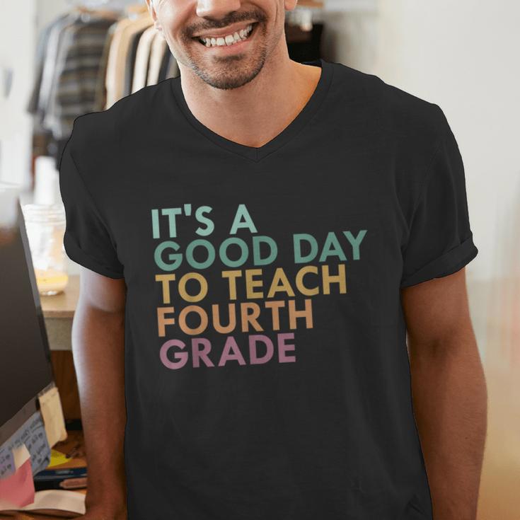 It's A Good Day To Teach Fourth Grade 4th Grade Teacher Men's V-Neck T-Shirt, 4th Grade Teacher Shirts, funny gift