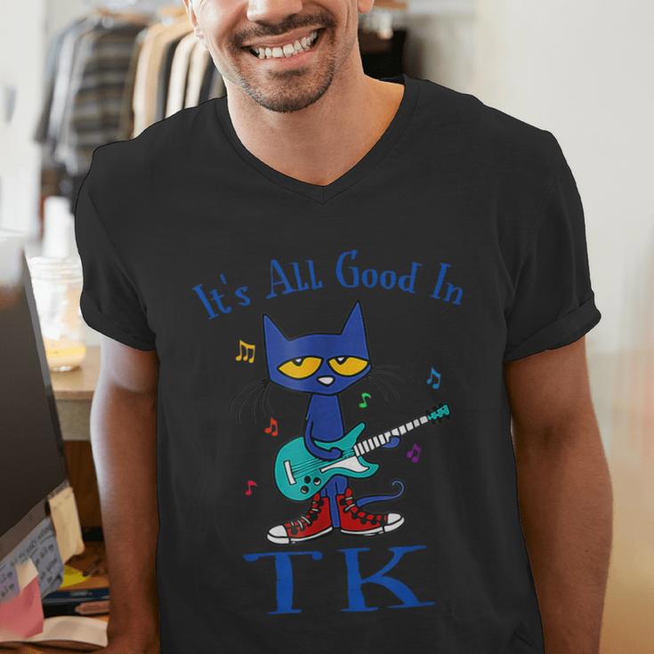 Its All Good In TK Cat Transitional Kindergarten Teacher Kid Men's V-Neck T-Shirt, funny gift Its All Good In TK Cat Transitional Kindergarten Teacher Kid Men's V-Neck T-Shirt, funny gift