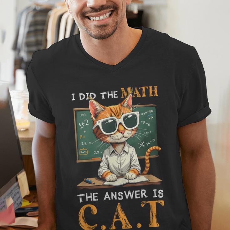I Did The Math The Answer Is Cats Math Cat Teacher Men's V-Neck T-Shirt, funny gift