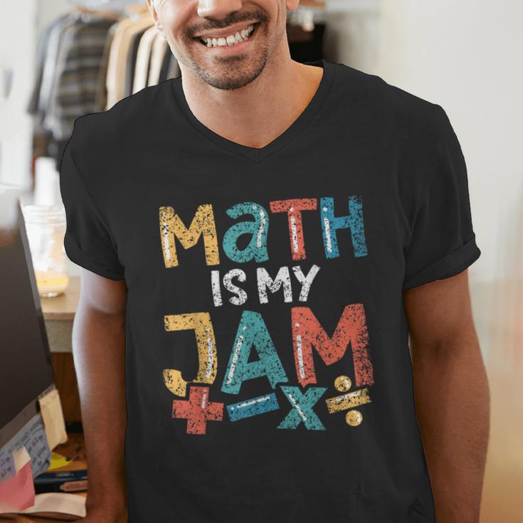 Math Is My Jam School Mathematics Women Men Math Teacher Men's V-Neck T-Shirt, funny gift