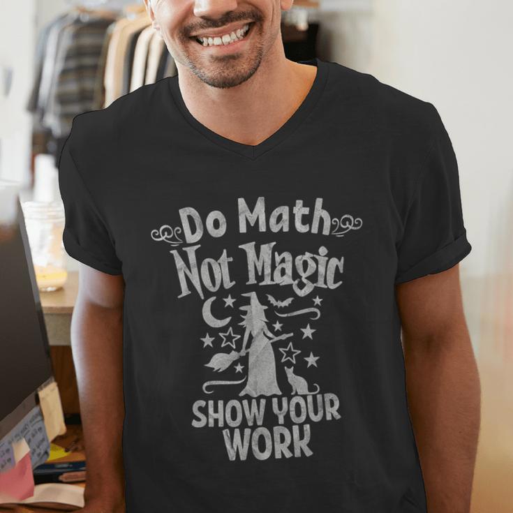 Do Math Not Magic Math Teacher Halloween Cat Witch Men's V-Neck T-Shirt, funny gift Do Math Not Magic Math Teacher Halloween Cat Witch Men's V-Neck T-Shirt, funny gift