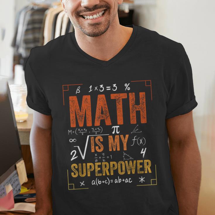 Math Is My Superpower Funny Teacher Men's V-Neck T-Shirt, funny gift Math Is My Superpower Funny Teacher Men's V-Neck T-Shirt, funny gift