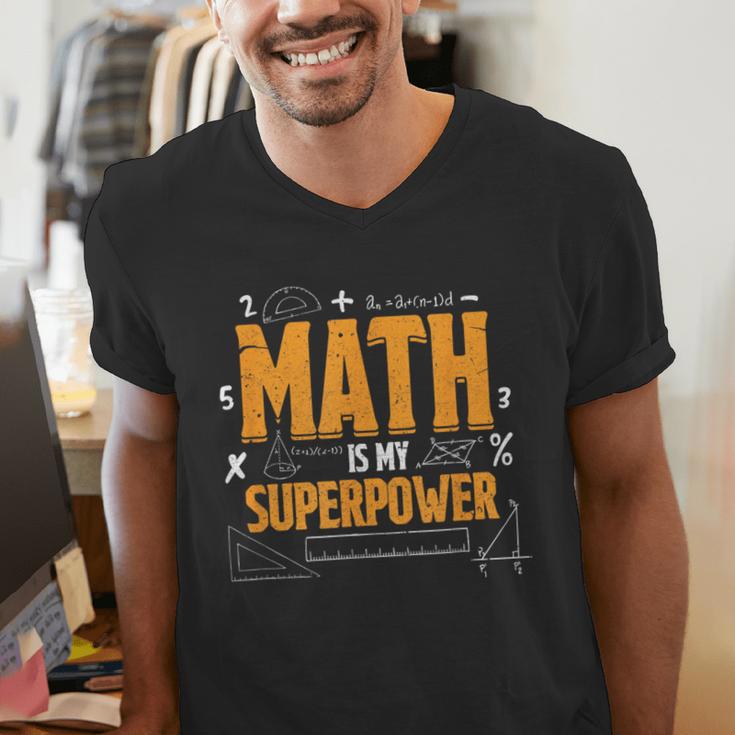 Math Is My Superpower Math Teacher Student Men's V-Neck T-Shirt, funny gift